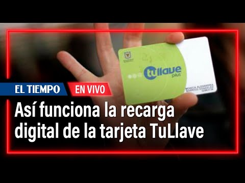 ¿Cómo funciona la recarga digital de la tarjeta de TransMilenio? | El Tiempo