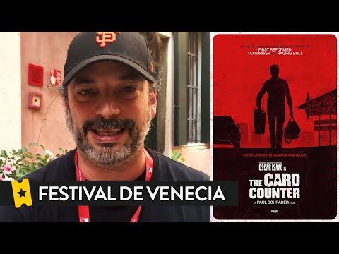 Crítica 'THE CARD COUNTER' | Festival Venecia 2021