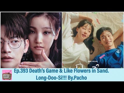 Death’sGame&LikeFlowersin