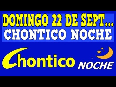 CHINTICO NOCHE Resultado DOMINGO 22 De SEPTIEMBRE De 2024