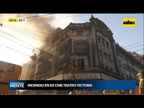 Incendio en excine teatro Victoria