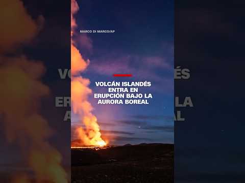 Volcán en #Islandia entra en erupción bajo la aurora boreal