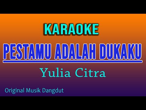 PESTAMU ADALAH DUKAKU KARAOKE@VINOKORG