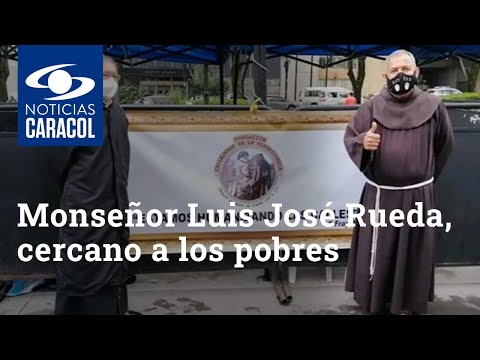 Monseñor Luis José Rueda, cercano a los pobres, es el nuevo presidente de la Conferencia Episcopal