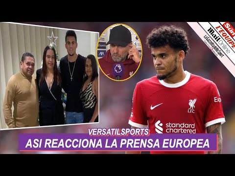 ASI REACCIONA PRENSA EUROPEA a PADRES de LUIS DIAZ LIVERPOOL