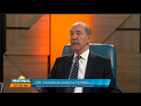 Dr. Franklin Garcia Fermin, Ministro de Educación Superior, Ciencia y Tecnología - Mescyt
