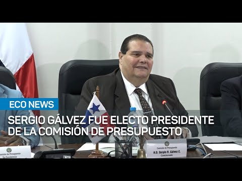 Sergio Gálvez presidirá Comisión de Presupuesto | #EcoNews