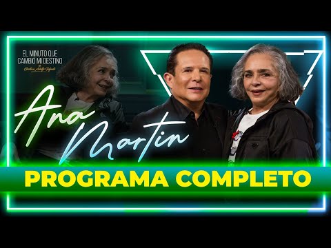 Ana Martín en El minuto que cambió mi destino | Programa completo