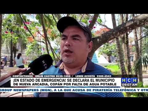 ¡En Estado de emergencia! se declara el municipio de nueva Arcadia, Copán por falta de agua potable