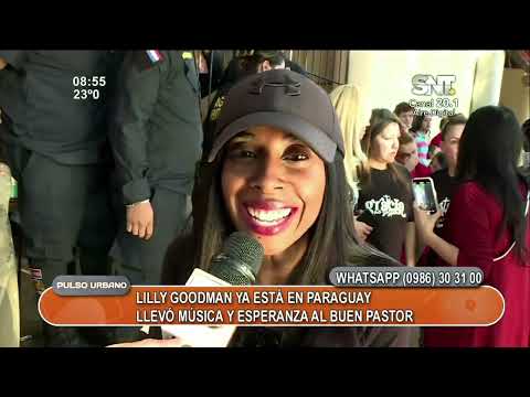 ¡Lilly Goodman ya está en Paraguay!