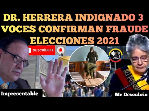 DR. FRANCISCO HERRERA ARAUZ INDIGNADO YA 3 VOCES CONFIRMAN FRAUDE ELECCIONES 2021 NOTICIAS RFE TV