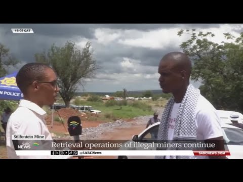 Stilfontein Mine | Retrieval operations continue: Sabelo Mnguni shares more