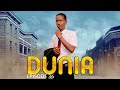 DUNIA (Ep 36)