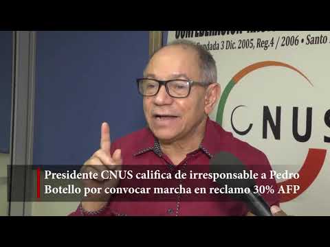 Presidente CNUS califica de irresponsable a Botello por convocar marcha en reclamo 30% AFP