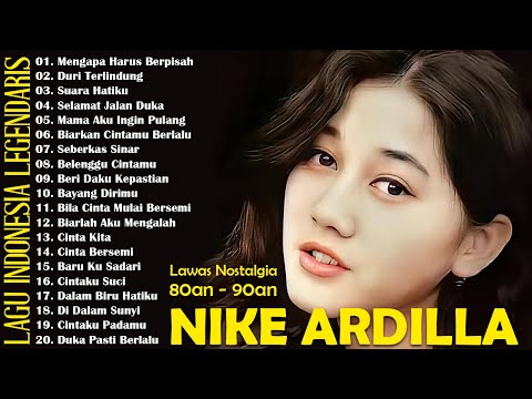 Nike Ardilla Full Album The Best || Lagu Lawas || Indonesia Tahun 80an