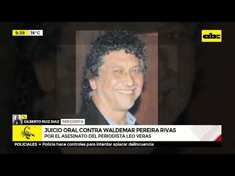 Juicio oral contra Waldemar Pereira Rivas