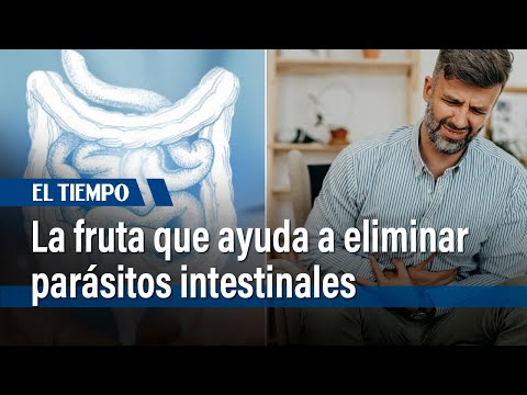 La fruta que está llena de ácido fólico y que ayuda a eliminar parásitos intestinales | El Tiempo