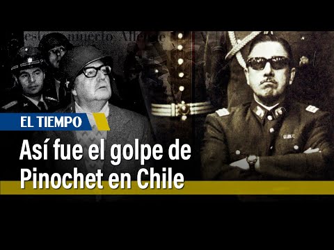 ¿Cómo fue el golpe de Estado de Pinochet y cómo fue la dictadura en Chile? | Explicado | El Tiempo