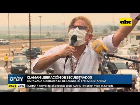 Claman libertad de secuestrados con caravana en Costanera