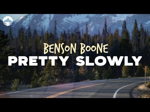 Benson Boone - Pretty Slowly | Lyrics