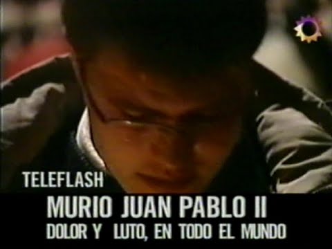 DiFilm - Murió el Papa Juan Pablo II - Flash Telenoche con Pepe Gil Vidal (2005)