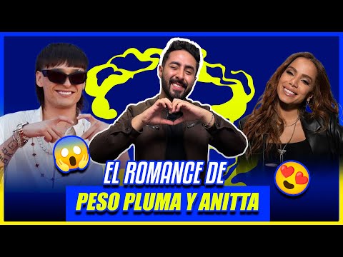 Nos amamos: El Romance revelado de Peso Pluma y Anitta