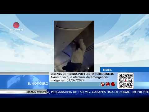Avión aterrizó en Brasil tras fuertes turbulencias - El Noticiero primera emisión 02/07/24