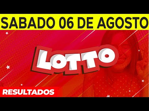 Resultados del Lotto del Sábado 6 de Agosto del 2022
