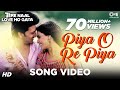 Piya O Re Piya - The Official Song Video from Tere Naal Love Ho Gaya
