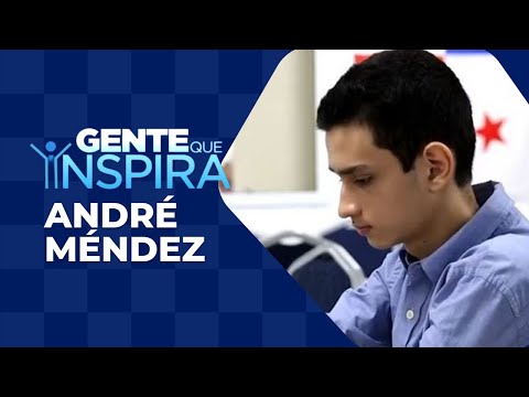 Gente que Inspira: André Méndez, preparación e ingenio
