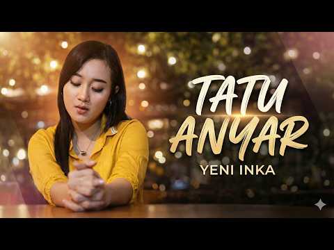 TATU ANYAR - YENI INKA - [Official Music Video]