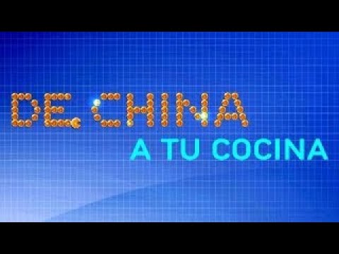 De China a Tu Cocina 30/05/2020