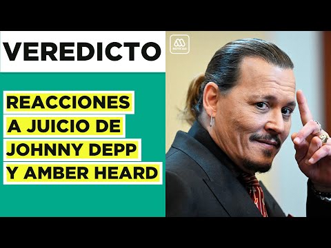 Las reacciones tras juicio de Johnny Depp y Amber Heard: Veredicto favoreció a actor