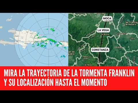 MIRA LA TRAYECTORIA DE LA TORMENTA FRANKLIN Y SU LOCALIZACIÓN HASTA EL MOMENTO