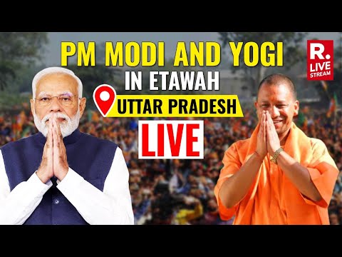 PM Modi Addresses Public Meeting In Etawah, Uttar Pradesh | Lok Sabha Elections | Republic LIVE