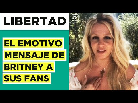 Me han salvado la vida: El mensaje de Britney Spears a sus fans tras libertad en su tutela