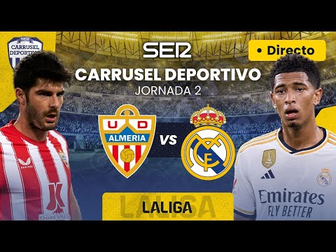 ? UD ALMERÍA vs REAL MADRID | EN DIRECTO #LaLiga 23/24 - Jornada 2