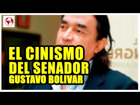 EL CINISMO DEL SENADOR GUSTAVO BOLIVAR