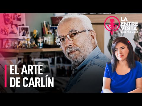 El arte de Carlín | La Entrevista con Paola Ugaz