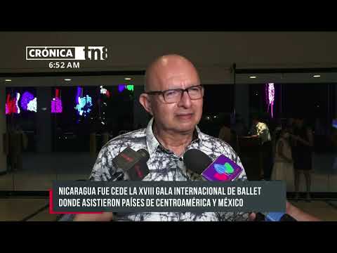Realizan XVIII gala internacional de ballet en el Teatro Nacional Rubén Darío ' Nicaragua
