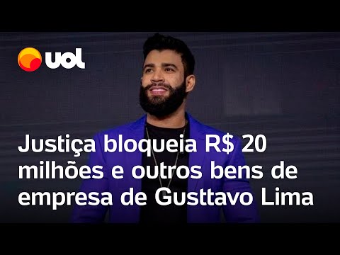 Gusttavo Lima tem R$ 20 milhões, bens e imóveis de empresa bloqueados pela Justiça; confira