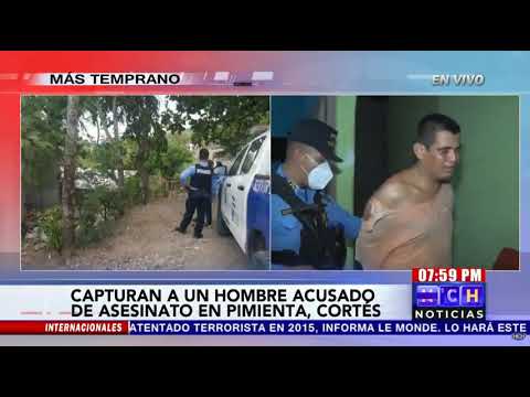 Capturan a un hombre acusado de homicidio en Pimienta, Cortés