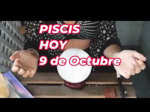 PISCIS.?Predicción para hoy 9 de octubre