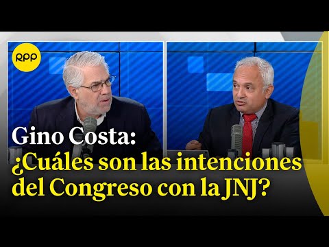 Gino Costa: Hay un deseo del Congreso por querer destituir a la JNJ