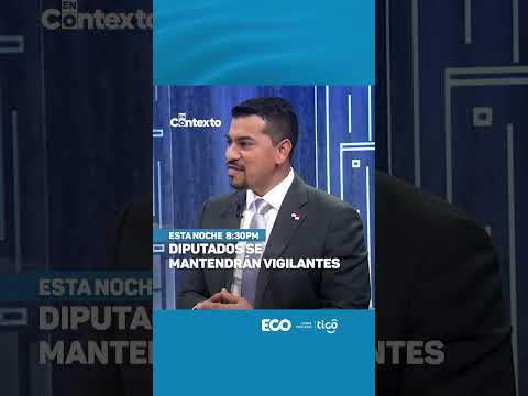 Diputados se mantendrán vigilantes | #Shorts #EnContexto