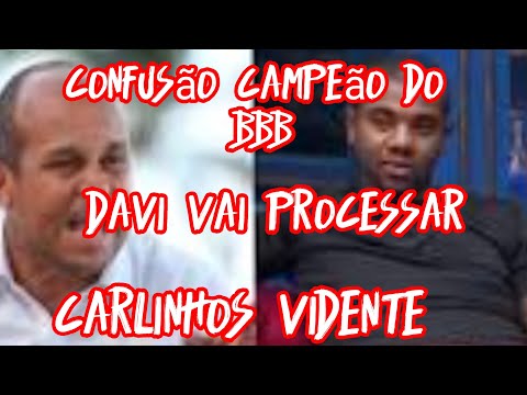 confusão campeão do BBB Davi vai processar Carlinhos vidente desgraça total no meio dos famosos