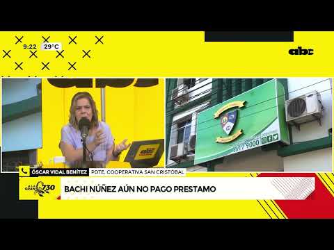 Bachi Núñez aún no pagó préstamo