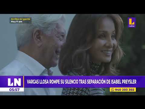 Mario Vargas Llosa rompe su silencio tras separación con Isabel Preysler