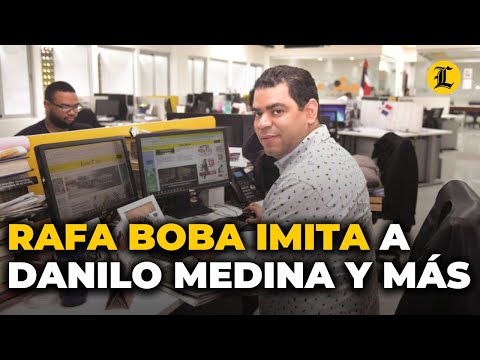 Rafa Boba: el humor ganó un showman que imita a Danilo Medina y más