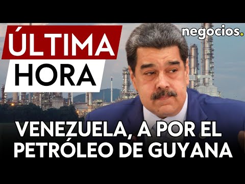 ÚLTIMA HORA | Venezuela ordena perforar petróleo en Esequivo, territorio controlado por Guyana.